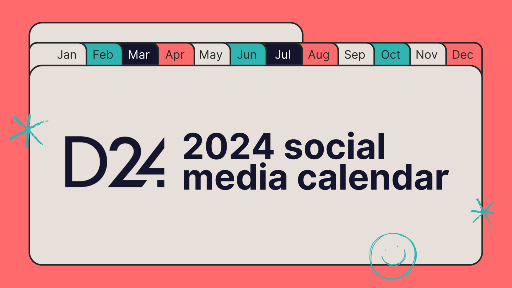 d24 2024 social media calendar